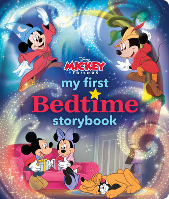 My First Mickey Mouse Bedtime Storybook -- Disney Books, Hardcover