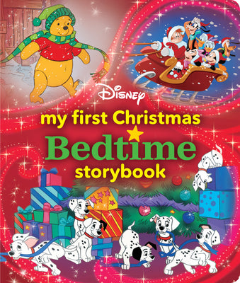 Cover Image for My First Disney Christmas Bedtime Storybook -- Disney Books, Hardcover