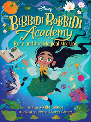 Cover Image for Disney Bibbidi Bobbidi Academy #1: Rory and the Magical Mixups -- Kallie George, Paperback