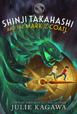 Cover Image for Shinji Takahashi and the Mark of the Coatl -- Julie Kagawa, Hardcover