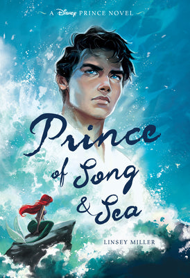 Cover Image for Prince of Song & Sea -- Linsey Miller, Hardcover