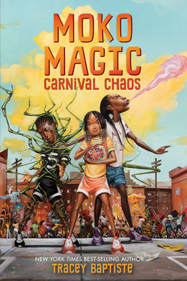 Cover Image for Moko Magic: Carnival Chaos -- Tracey Baptiste, Hardcover