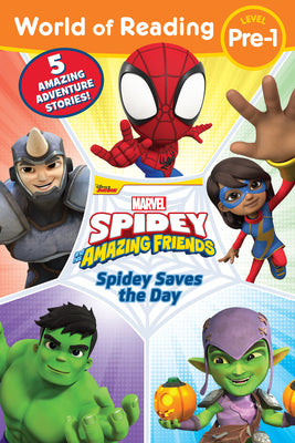 Cover Image for World of Reading: Spidey Saves the Day: Spidey and His Amazing Friends -- Disney Books, Paperback