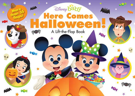 Cover Image for Disney Baby: Here Comes Halloween!: A Lift-The-Flap Book -- Disney Books, Board Books