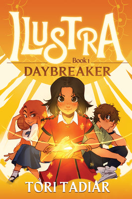 Cover Image for Ilustra: Daybreaker: Book 1 -- Tori Tadiar, Hardcover