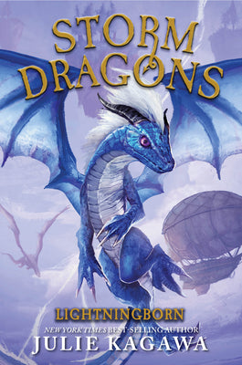 Lightningborn: (Storm Dragons, Book 1) -- Julie Kagawa, Hardcover