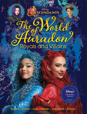 Cover Image for Descendants: The World of Auradon: Royals and Villains -- Kristy Boyce, Hardcover