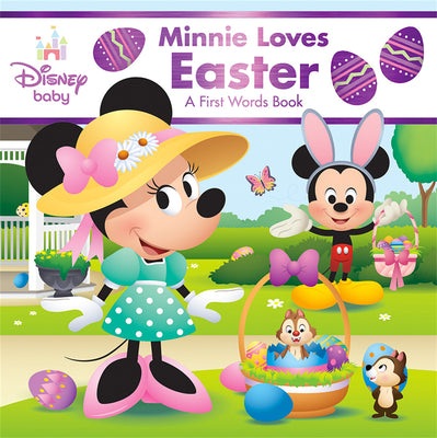 Cover Image for Disney Baby: Minnie Loves Easter: A First Words Book -- Disney Book Group, Board Books