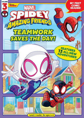 Cover Image for Spidey and His Amazing Friends: Teamwork Saves the Day!: My First Comic Reader! -- Marvel Press Book Group, Paperback