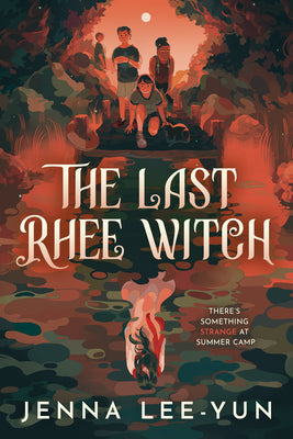 Cover Image for The Last Rhee Witch -- Jenna Lee-Yun, Hardcover