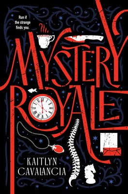 Cover Image for Mystery Royale -- Kaitlyn Cavalancia, Hardcover