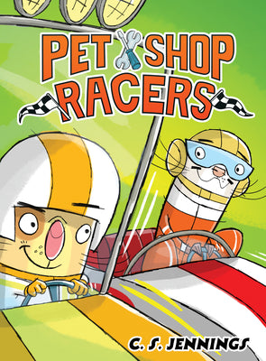 Cover Image for Pet Shop Racers -- C. S. Jennings, Hardcover