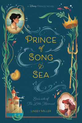 Cover Image for Prince of Song & Sea -- Linsey Miller, Paperback