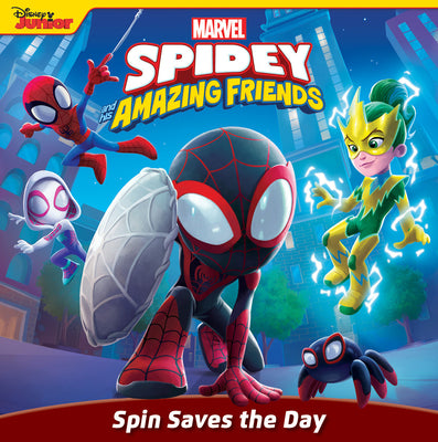 Cover Image for Spidey and His Amazing Friends: Spin Saves the Day -- Steve Behling, Paperback