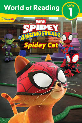 Cover Image for World of Reading: Spidey and His Amazing Friends: Spidey Cat -- Steve Behling, Paperback