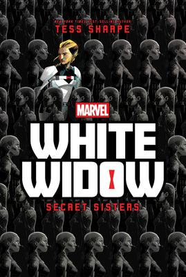 Cover Image for White Widow: Secret Sisters -- Tess Sharpe, Hardcover