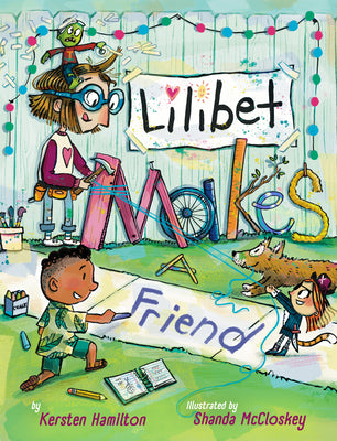 Cover Image for Lilibet Makes a Friend -- Kersten Hamilton, Hardcover