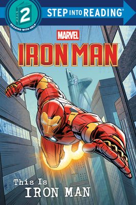 Cover Image for This Is Iron Man (Marvel) -- Marvel Press Book Group, Paperback