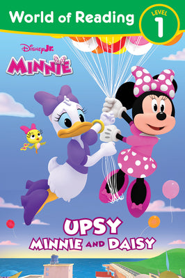 Cover Image for World of Reading: Disney Junior Minnie: Upsy Minnie and Daisy -- Paige Desjardins, Paperback