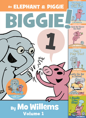 Cover Image for An Elephant & Piggie Biggie! -- Mo Willems, Hardcover