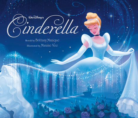 Cover Image for Walt Disney's Cinderella: 75th Anniversary Edition -- Brittany Mazique, Hardcover