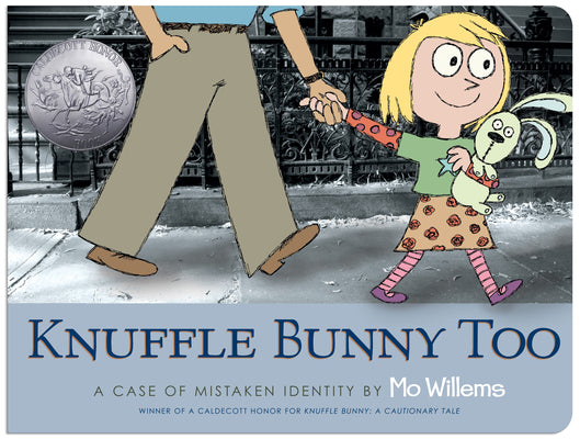 Cover Image for Knuffle Bunny Too: A Case of Mistaken Identity -- Mo Willems, Board Books