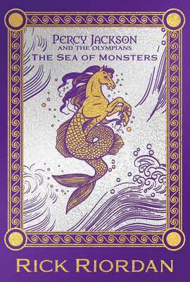 Cover Image for Percy Jackson and the Olympians the Sea of Monsters Deluxe Collector's Edition -- Rick Riordan, Hardcover