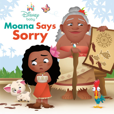 Cover Image for Disney Baby: Moana Says Sorry -- Nancy Parent, Board Books