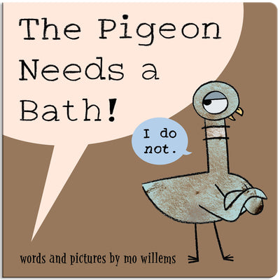 Cover Image for The Pigeon Needs a Bath! (Board Book) -- Mo Willems, Board Books