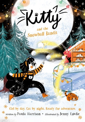 Cover Image for Kitty and the Snowball Bandit: Volume 11 -- Paula Harrison, Paperback