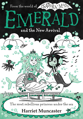 Cover Image for Emerald and the New Arrival -- Harriet Muncaster, Paperback