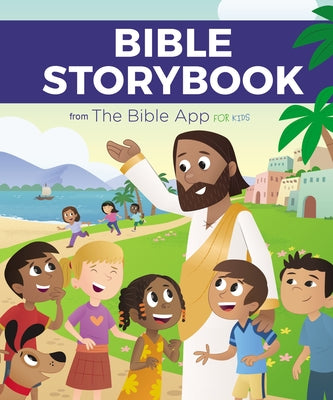 Cover Image for Bible Storybook from the Bible App for Kids -- The Bible App for Kids, Hardcover