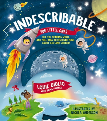 Cover Image for Indescribable for Little Ones -- Louie Giglio, Board Books