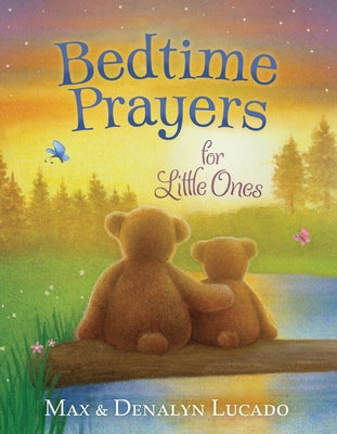 Cover Image for Bedtime Prayers for Little Ones -- Max Lucado, Board Books