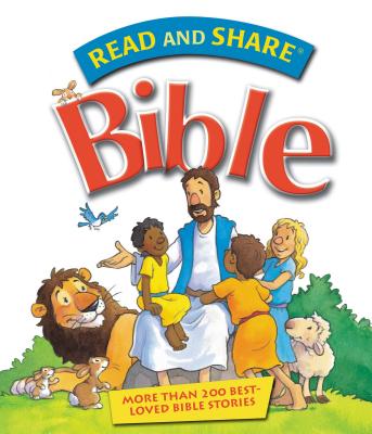 Cover Image for Read and Share Bible: More Than 200 Best Loved Bible Stories -- Gwen Ellis, Hardcover
