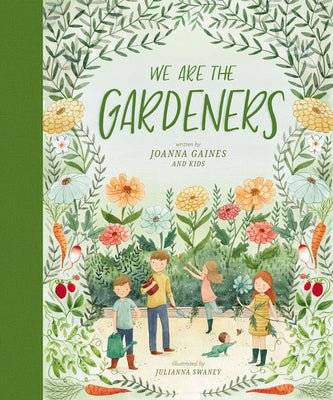 Cover Image for We Are the Gardeners -- Joanna Gaines, Hardcover