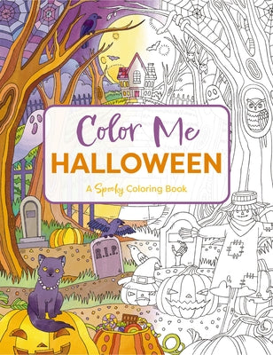 Cover Image for Color Me Halloween: A Spooky Coloring Book -- Editors of Cider Mill Press, Paperback
