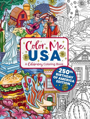 Cover Image for Color Me USA: A Celebratory Coloring Book -- Kaja Kajfez, Paperback