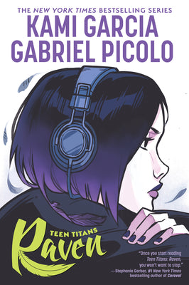 Cover Image for Teen Titans: Raven -- Kami Garcia, Paperback