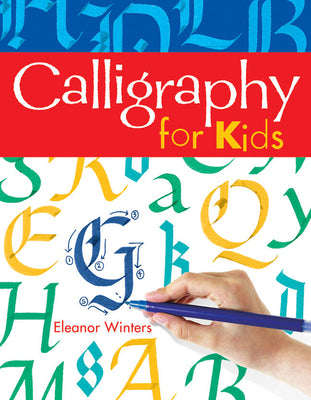 Cover Image for Calligraphy for Kids -- Eleanor Winters, Paperback