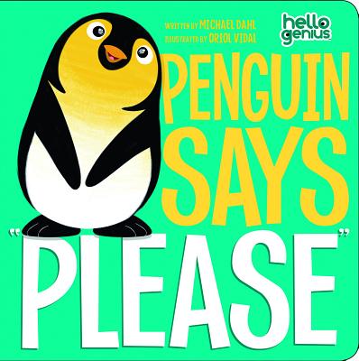 Cover Image for Penguin Says Please -- Michael Dahl, Board Books