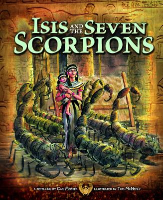 Cover Image for Isis and the Seven Scorpions -- Cari Meister, Hardcover