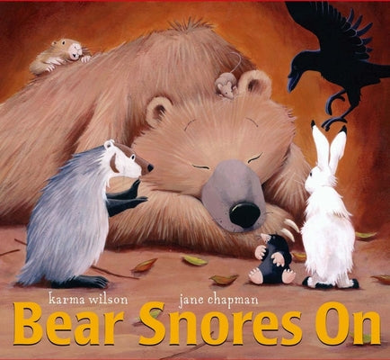 Cover Image for Bear Snores on -- Karma Wilson, Board Books