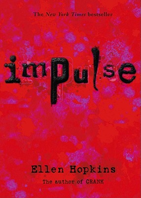 Cover Image for Impulse -- Ellen Hopkins, Paperback