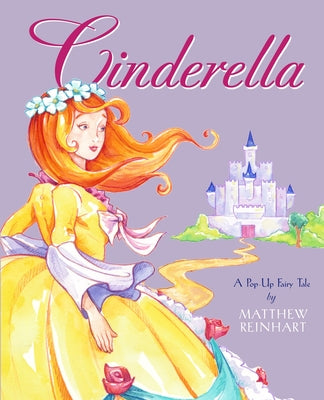 Cover Image for Cinderella: A Pop-Up Fairy Tale -- Matthew Reinhart, Hardcover