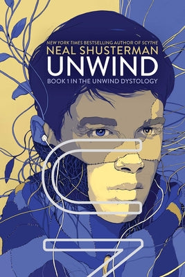 Cover Image for Unwind -- Neal Shusterman, Hardcover