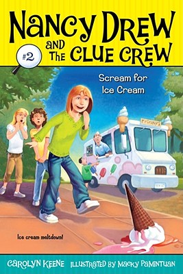 Cover Image for Scream for Ice Cream -- Carolyn Keene, Paperback