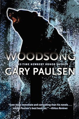 Woodsong -- Gary Paulsen, Paperback