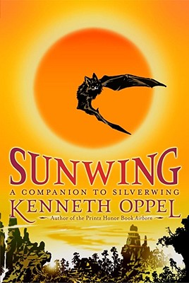 Cover Image for Sunwing -- Kenneth Oppel, Paperback