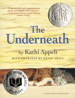 Cover Image for The Underneath -- Kathi Appelt, Paperback